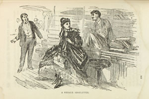 “A Female Shoplifter,” from James D. McCabe Jr. Lights and Shadows of New York Life. Philadelphia: National Publishing Co., 1872.